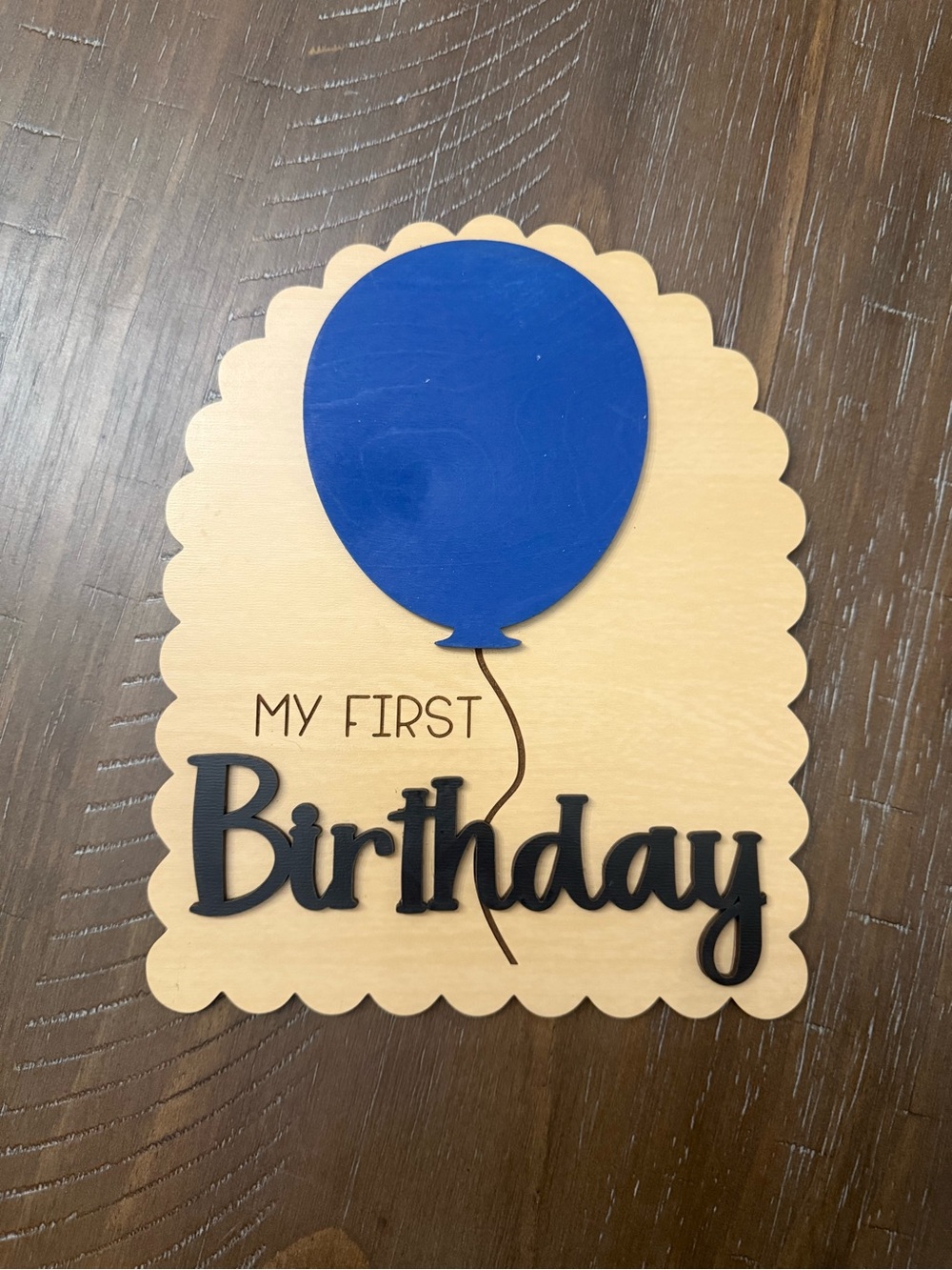 My First Birthday Wooden Sign with Blue Balloon
